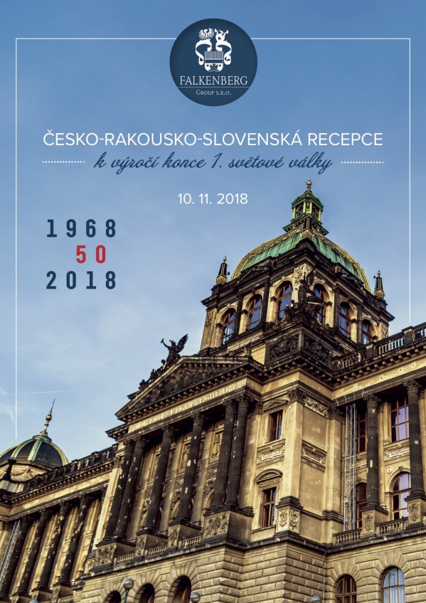 ČESKO-RAKOUSKO-SLOVENSKÁ RECEPCE K VÝROČÍ KONCE 1. SVĚTOVÉ VÁLKY V NÁRODNÍM MUZEU 10. 11. 2018